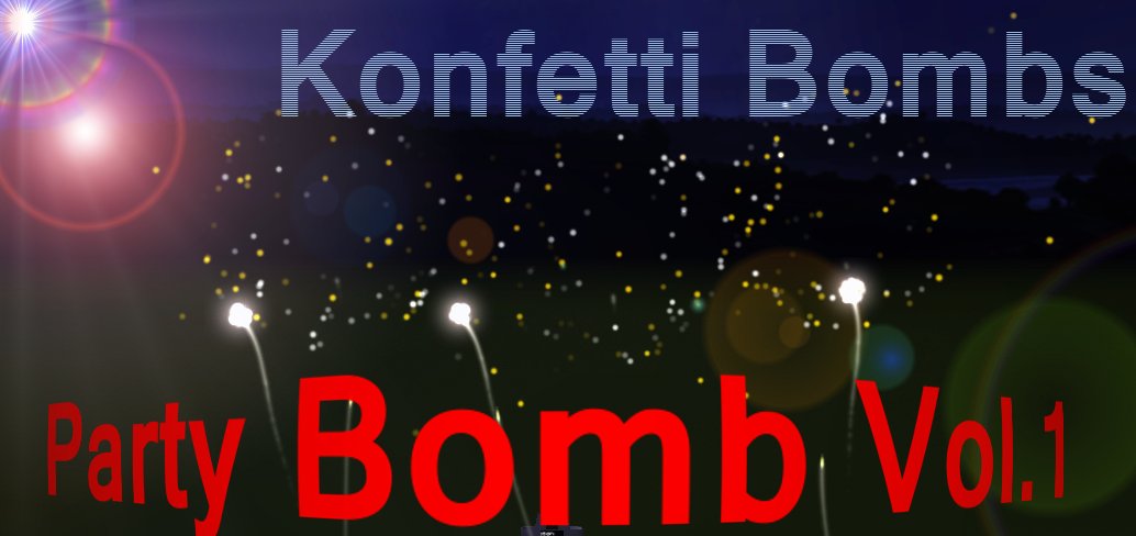 KonfettiBombs [Party Bomb Vol.1]